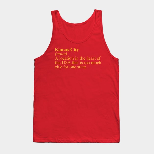 Kansas City Definition Tank Top by bellamuert3